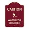 Signmission Designer Series-Caution Watch For Children Burgungy, 24" x 18", BU-1824-9860 A-DES-BU-1824-9860 - alternate 1